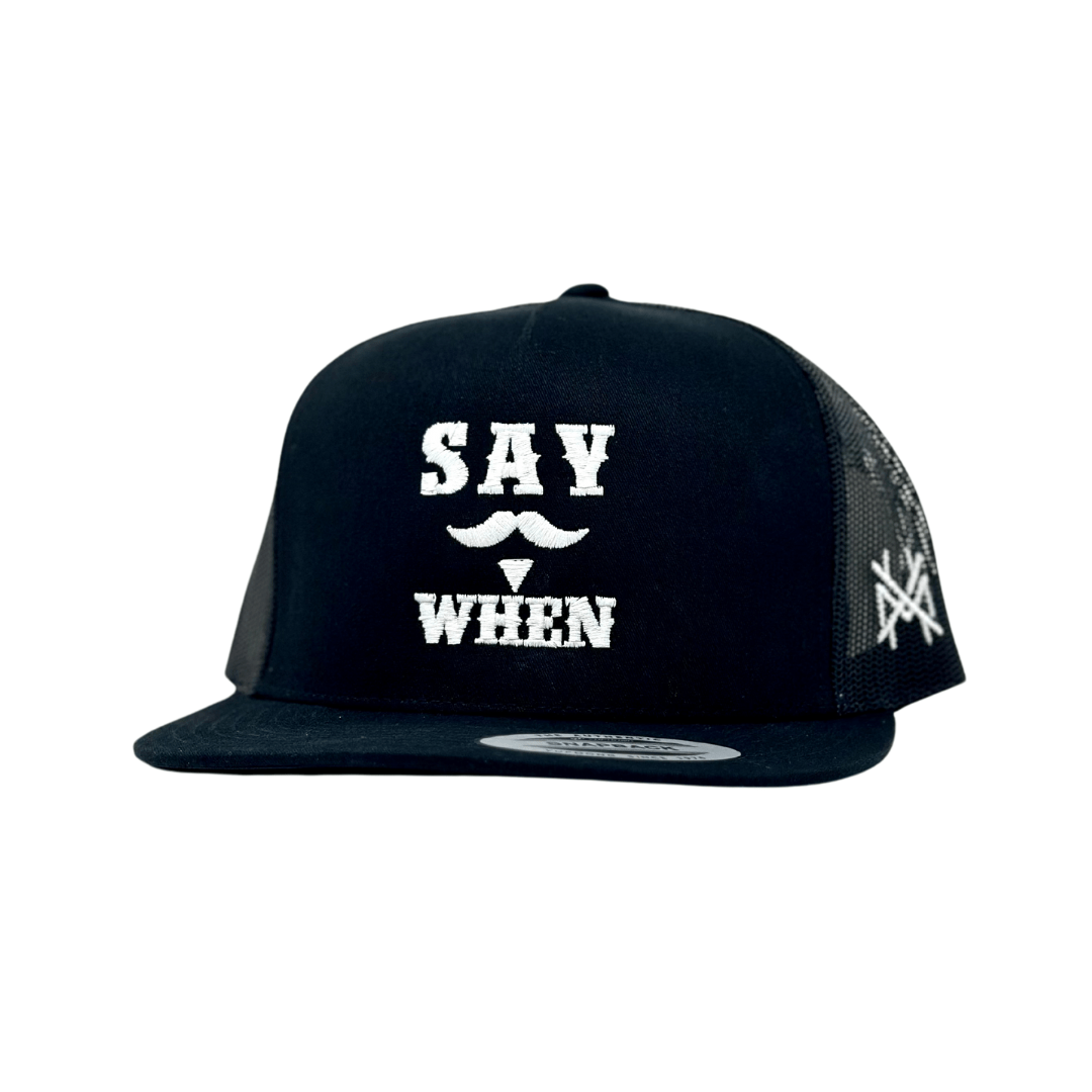 Say When